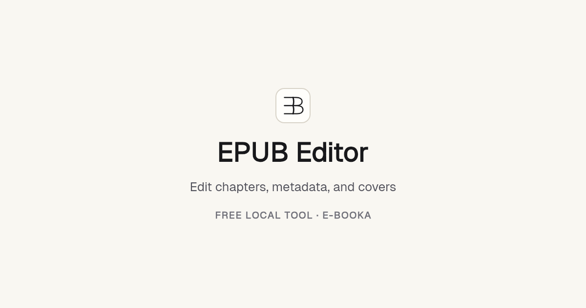 EPUB Editor — Edit Books in Your Browser | E-BOOKA